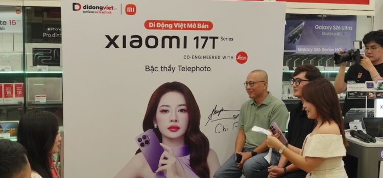 Giới trẻ trải nghiệm sớm Xiaomi 17T series tại Di Động Việt, ưu đãi lên đến 5,5 triệu đồng