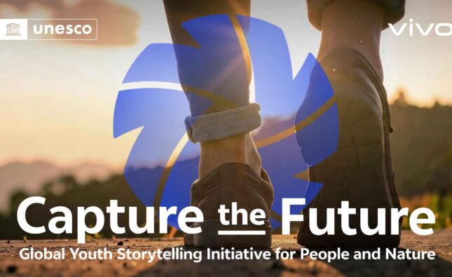 vivo và UNESCO triển khai “Capture the Future”: thiên nhiên qua góc nhìn người trẻ