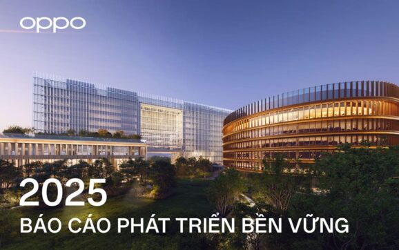 OPPO công bố Báo cáo Phát triển bền vững 2025, mở rộng vận hành xanh và ứng dụng AI vào chăm sóc sức khỏe